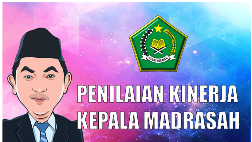 PENILAIAN KINERJA KEPALA MADRASAH TAHUN 2025
